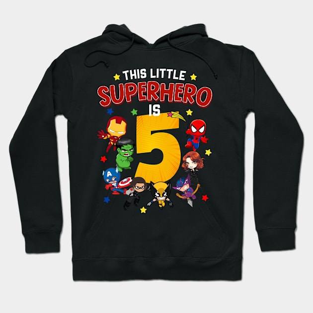 This Little Superhero Is 5 Birthday Superhero 5 Year Old Boy Hoodie by webster